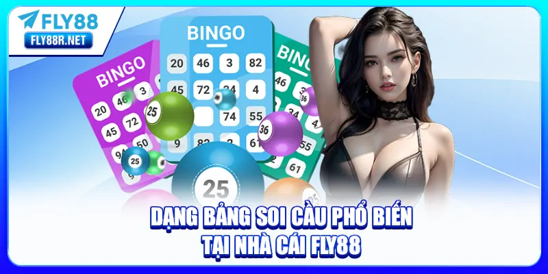 Dạng bảng soi cầu phổ biến tại nhà cái FLY88 