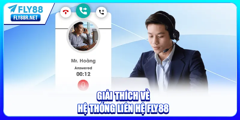 Giải thích về hệ thống Liên Hệ FLY88