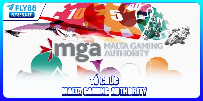 Tổ chức Malta Gaming Authority