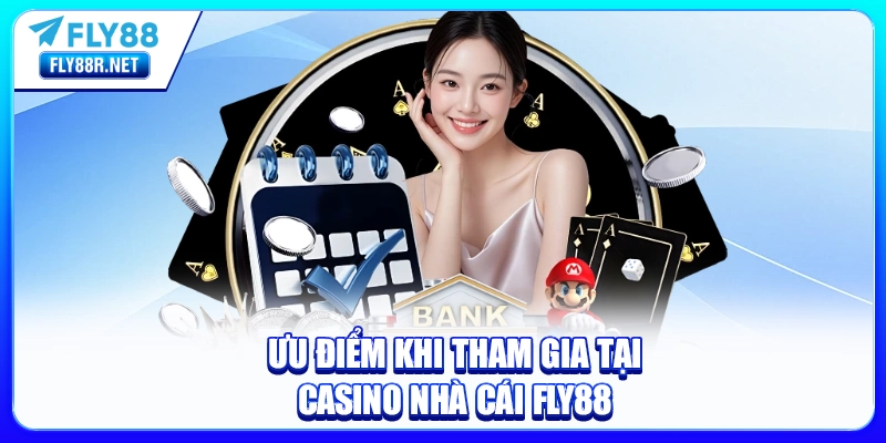 Điểm mạnh khi tân binh tham gia tại FLY88